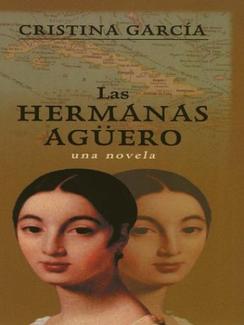 Stock image for Las Hermanas Aguero for sale by Better World Books