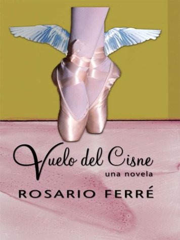 Beispielbild fr Vuelo del cisne zum Verkauf von HISPANO ALEMANA Libros, lengua y cultura