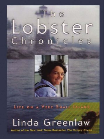 Beispielbild fr The Lobster Chronicles : Life on a Very Small Island zum Verkauf von Better World Books