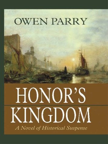9780786248520: Honor's Kingdom (Thorndike Press Large Print Adventure Series)