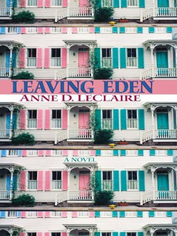 Imagen de archivo de Leaving Eden a la venta por ThriftBooks-Atlanta