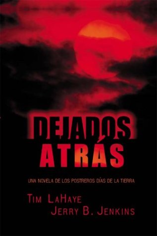 9780786248957: Dejados Atras / Left Behind (Thorndike Press Large Print Spanish Series)