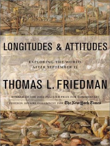 9780786249237: Longitudes and Attitudes: Exploring the World After September 11 (Thorndike Press Large Print Basic Series)