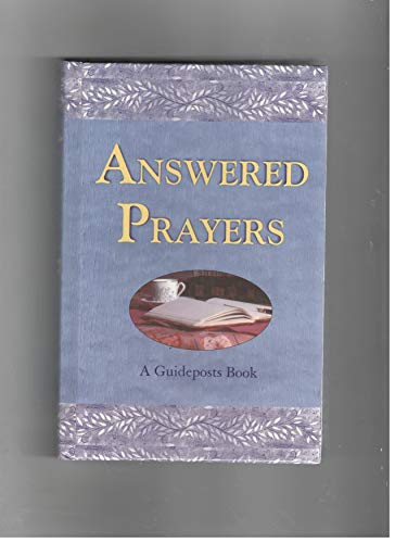 Stock image for Answered Prayers: A Guideposts Book for sale by Hawking Books