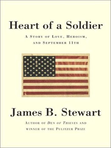 9780786249442: Heart of a Soldier: A Story of Love, Heroism, and September 11th (Thorndike Press Large Print Biography Series)