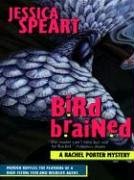 Beispielbild fr Bird Brained zum Verkauf von Better World Books