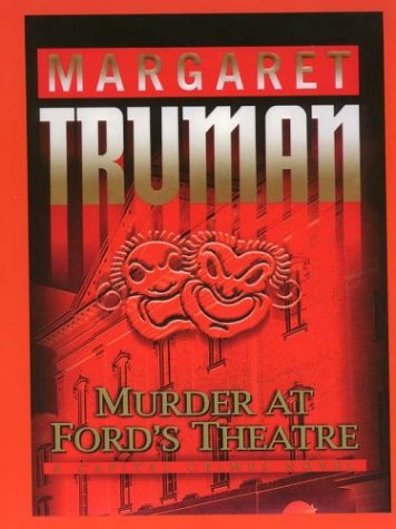 9780786250387: Murder at Ford's Theatre: A Capital Crimes Novel (Thorndike Press Large Print Basic Series)