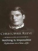 9780786250653: Nothing Is Impossible: Reflections on a New Life (Thorndike Press Large Print Biography Series)