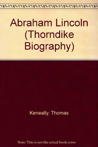 9780786250837: Abraham Lincoln (Thorndike Press Large Print Biography Series)