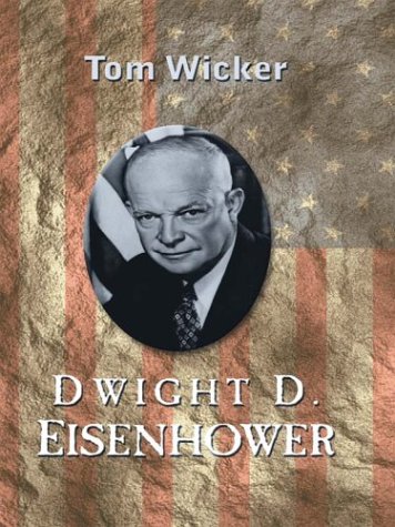 9780786251650: Dwight D. Eiserhower (Thorndike Press Large Print Senior Lifestyles Series)