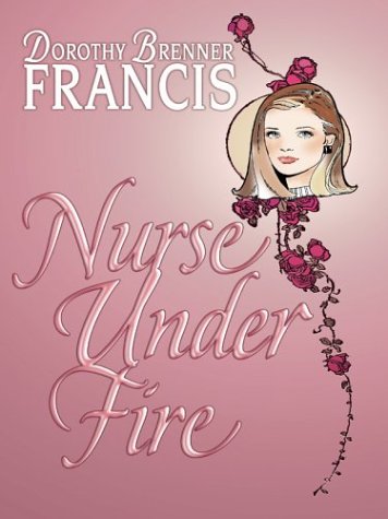 Imagen de archivo de Nurse Under Fire (Thorndike Paperback) a la venta por WorldofBooks