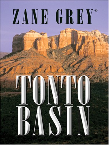 9780786253067: Tonto Basin: A Western Story (Thorndike Press Large Print Western Series)