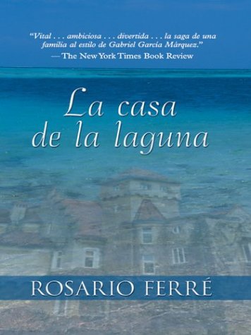 9780786253180: LA Casa De LA Laguna (Thorndike Spanish)