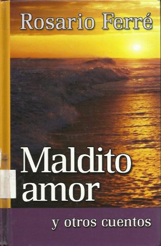 9780786253197: Maldito Amor (Trans Damned Love and Other Stories)