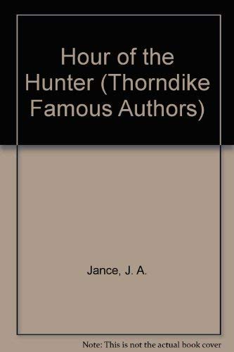 9780786253210: Hour of the Hunter (Thorndike Large Print Famous Authors Series)