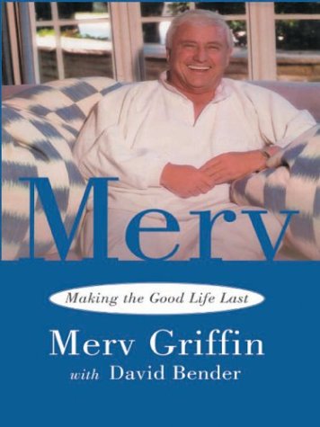9780786253531: Merv: Making the Good Life Last