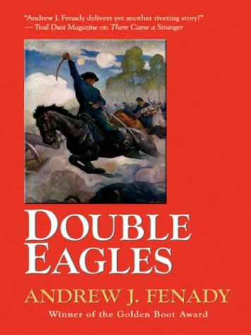 9780786253654: Double Eagles (Thorndike Press Large Print Western Series)
