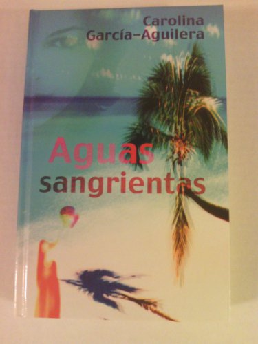 Stock image for Aguas Sangrientas = Bloody Waters for sale by ThriftBooks-Dallas