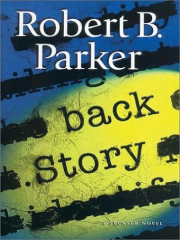 9780786254514: Back Story (Parker, Robert B. (Large Print))