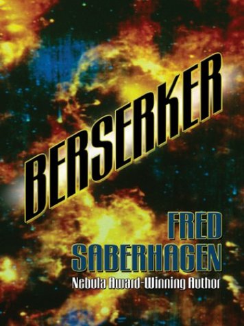 9780786254859: Berserker (Thorndike Press Large Print Science Fiction Series)