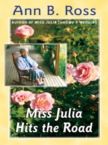 9780786254972: Miss Julia Hits the Road (Thorndike Press Large Print Basic Series)