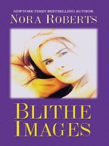 Blithe Images (9780786255856) by Nora Roberts