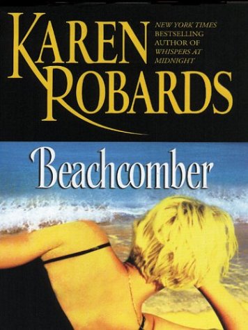 Beachcomber (9780786256549) by Karen Robards