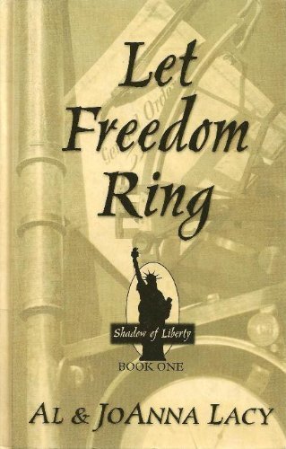 Beispielbild fr Let Freedom Ring zum Verkauf von Better World Books