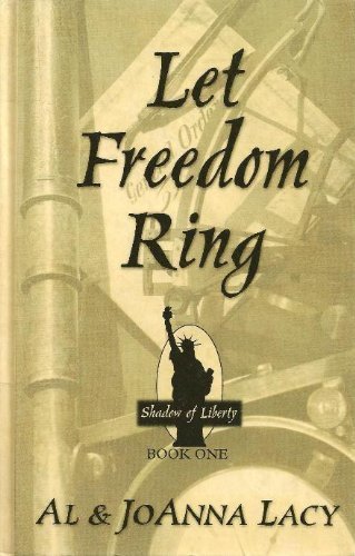 Stock image for Let Freedom Ring for sale by Better World Books