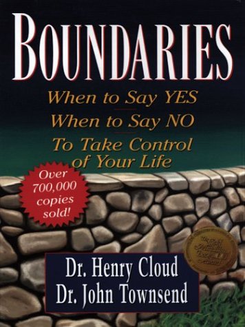 9780786257591: Boundaries: When to Say Yes, When to Say No to Take Control of Your Life (Thorndike Press Large Print Christian Living Series)