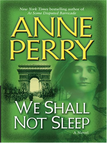 9780786257669: We Shall Not Sleep (World War I)