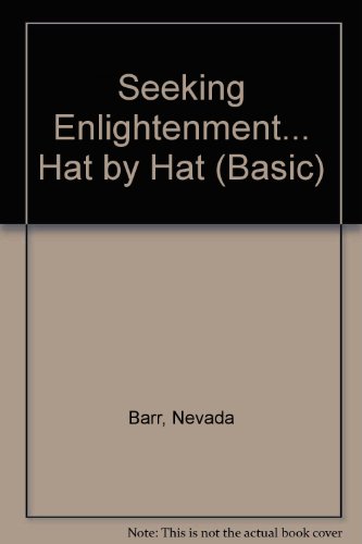 9780786257690: Seeking Enlightenment...Hat by Hat: A Skeptic's Path to Religion (Thorndike Press Large Print Basic Series)
