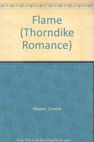 9780786258321: Flame (Thorndike Press Large Print Romance Series)