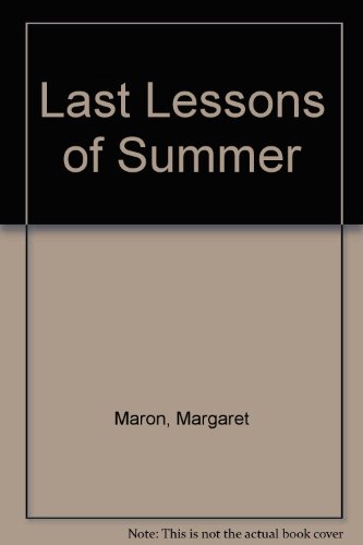 Stock image for Last Lessons of Summer for sale by Better World Books