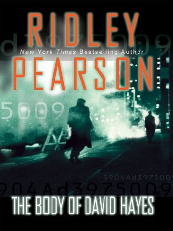 The Body of David Hayes (9780786258666) by Ridley Pearson