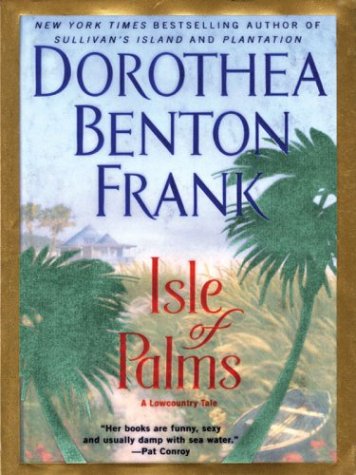 9780786258765: Isle of Palms: A Lowcountry Tale (Thorndike Press Large Print Americana Series)