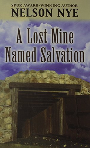 9780786259403: A Lost Mine Named Salvation (Thorndike Western I)