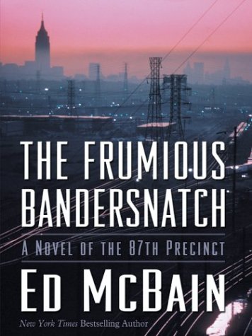 9780786259618: The Frumious Bandersnatch: A Novel of the 87th Precinct (Thorndike Press Large Print Mystery Series)