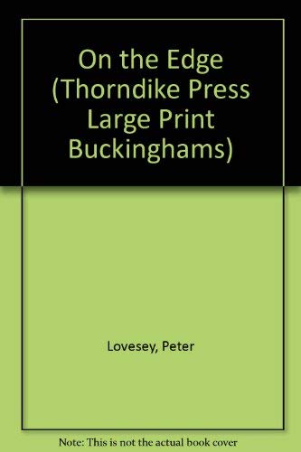 9780786259724: On the Edge (Thorndike Large Print General Series)