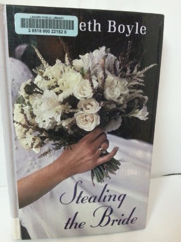 9780786259755: Stealing the Bride (Thorndike Press Large Print Basic Series)