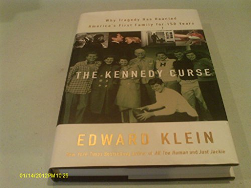 Beispielbild fr The Kennedy Curse : Why Tragedy Has Haunted America's First Family for 150 Years zum Verkauf von Better World Books