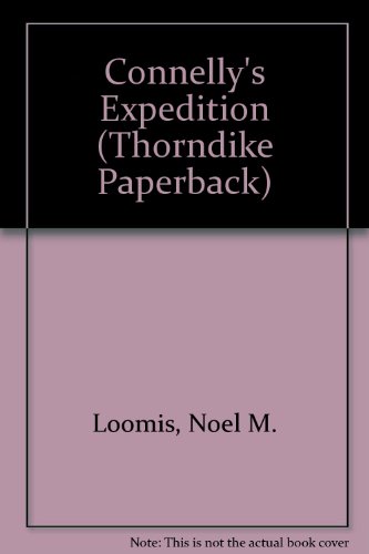 9780786259847: Connelly's Expedition (Thorndike Press Large Print Paperback Series)