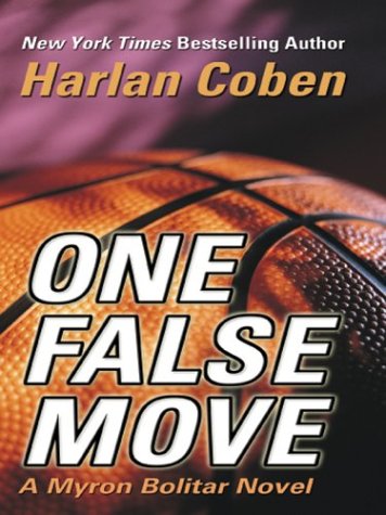 Stock image for One False Move (Myron Bolitar) for sale by Goldstone Books