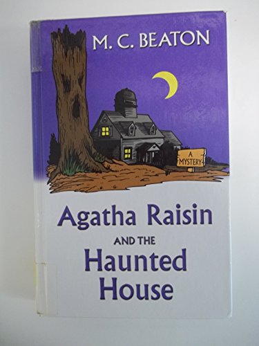 Stock image for Agatha Raisin and the Haunted House for sale by Better World Books