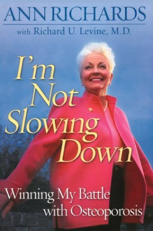 Beispielbild fr I'm Not Slowing Down : Winning My Battle with Osteoporosis zum Verkauf von Better World Books