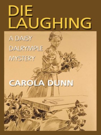 9780786260966: Die Laughing (Daisy Dalrymple Mysteries)