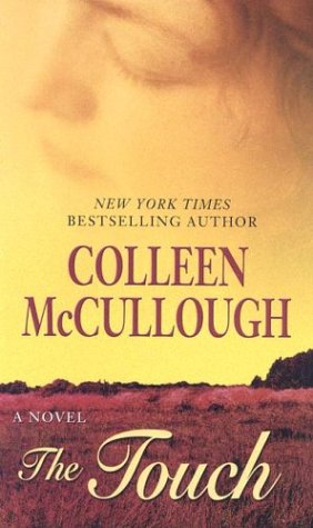 9780786261215: The Touch (Mccullough, Colleen (Large Print))