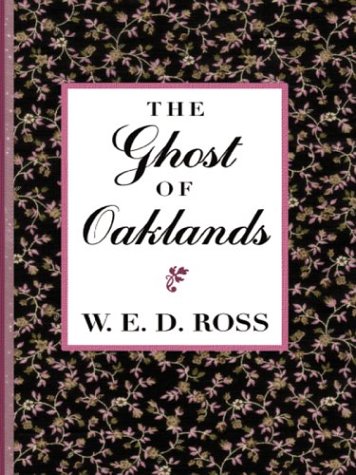 Beispielbild fr The Ghost of Oaklands zum Verkauf von Better World Books