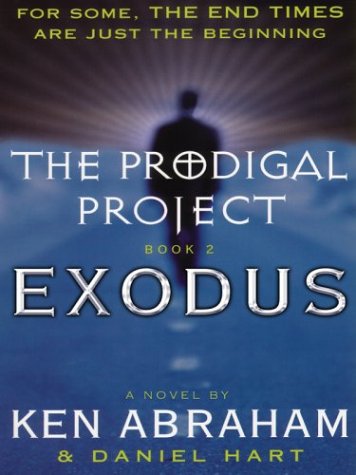 9780786261789: Exodus (Prodigal Project, 2)