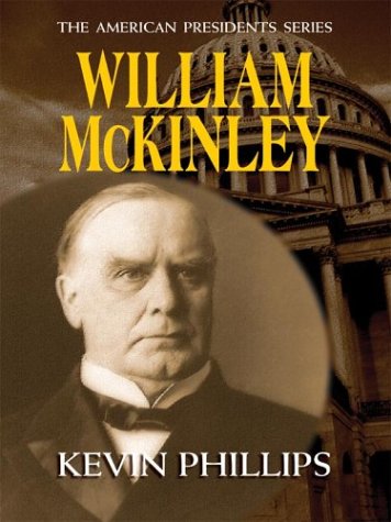 Beispielbild fr William McKinley zum Verkauf von Better World Books